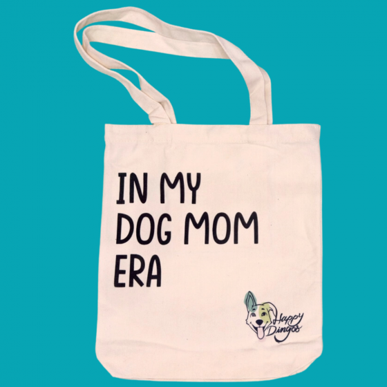 Tote Bag Happy Dingo - In My DogMom Era